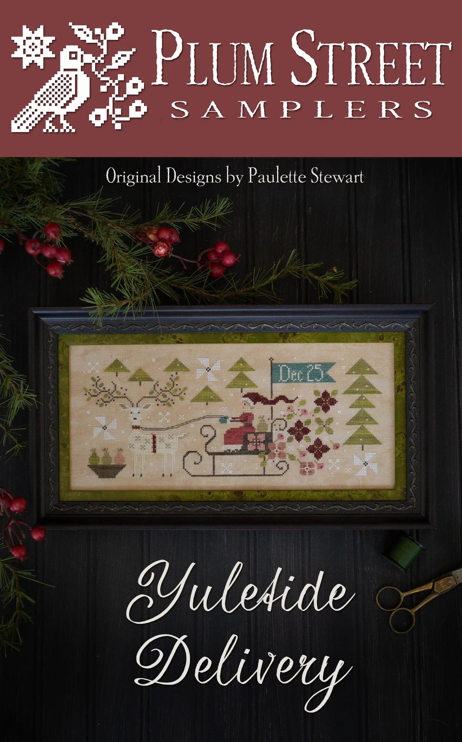 Yuletide Delivery by Plum Street Samplers Plum Street Samplers
